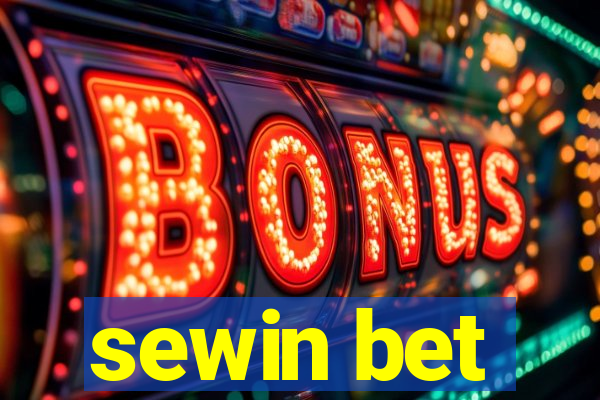 sewin bet